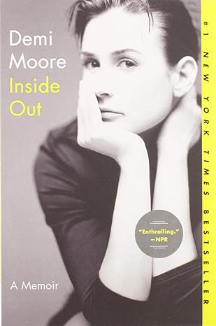 inside out a memoir 1st edition demi moore 0062049542, 978-0062049544