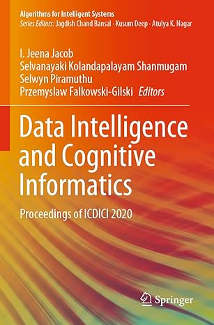 data intelligence and cognitive informatics proceedings of icdici 2020 1st edition i jeena jacob ,selvanayaki