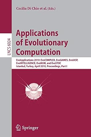 applications of evolutionary computation evoapplications 2010 evocomplex evogames evolasp evointelligence
