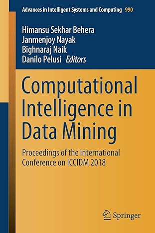 computational intelligence in data mining proceedings of the international conference on iccidm 2018 1st
