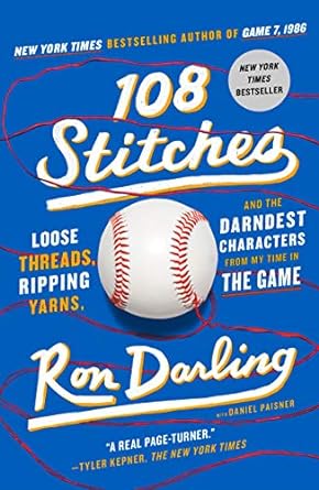 108 stitches 1st edition ron darling 1250252911, 978-1250252913