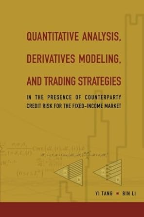 quantitative analysis derivatives modeling and trading strategies in the presence of counterparty credit risk