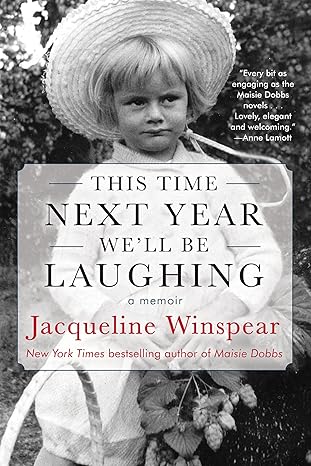 this time next year well be laughing 1st edition jacqueline winspear 1641292946, 978-1641292948