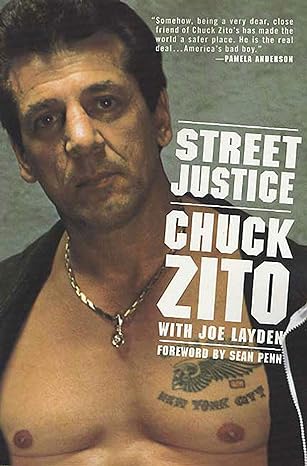 street justice 1st edition chuck zito 0312320213, 978-0312320218