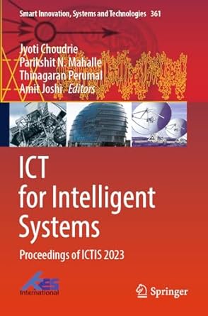 ict for intelligent systems proceedings of ictis 2023 1st edition jyoti choudrie ,parikshit n mahalle