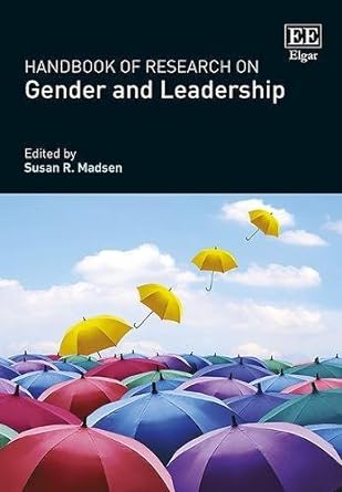 handbook of research on gender and leadership 1st edition susan r. madsen 1788119746, 978-1788119740