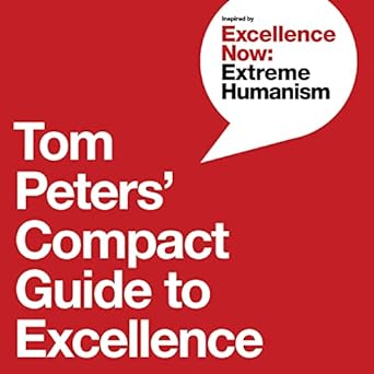 tom peters compact guide to excellence 1st edition tom peters ,nancye green 1646871243, 978-1646871247