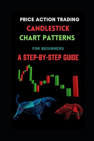 candlestick chart patterns for beginners pocket book candlestick chart patterns for beginners a step by step
