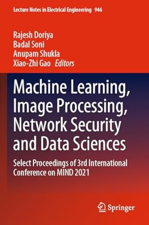 machine learning image processing network security and data sciences select proceedings of 3rd international