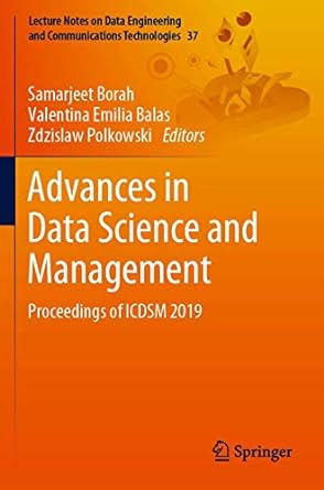 advances in data science and management proceedings of icdsm 2019 1st edition samarjeet borah ,valentina