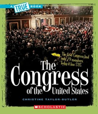 the congress of the united states 1st edition christine taylor butler 0531147789, 978-0531147788