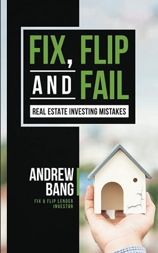 fix flip and fail real estate investing mistakes 1st edition andrew bang 979-8361662623