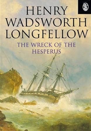 the wreck of the hesperus 1st edition henry wadsworth longfellow 1857996674, 978-1857996678