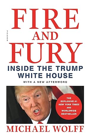 fire and fury inside the trump white house 1st edition michael wolff 1250301467, 978-1250301468