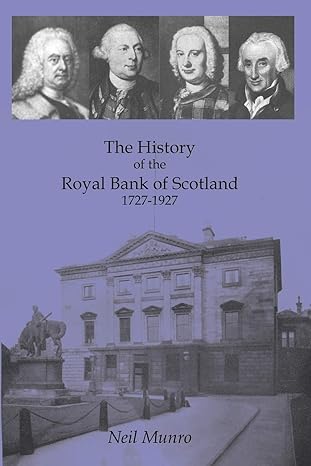 the history of the royal bank of scotland 1727 1927 1st edition neil munro 1845300971, 978-1845300975