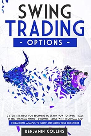 swing trading options 7 steps strategy for beginners to learn how to swing trade in the financial market