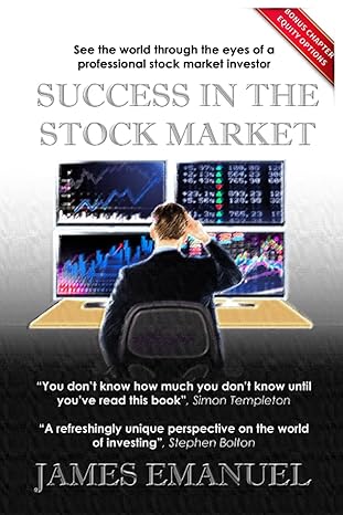 success in the stock market see the world through the eyes of a professional stock market investor 1st
