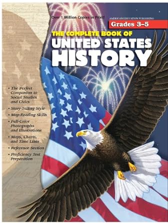 the complete book of united states history 1st edition american education publishing 1561896799,