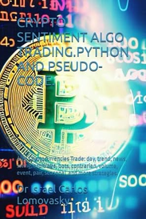 crypto sentiment algo trading python and pseudo code algo cryptocurrencies trade day trend news swing
