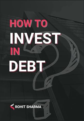 how to invest in debt the ultimate guide to debt investing maximizing your returns with treasury bond