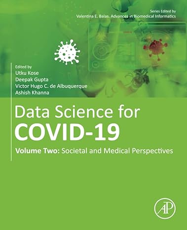 data science for covid 19 volume 2 societal and medical perspectives 1st edition utku kose ,deepak gupta
