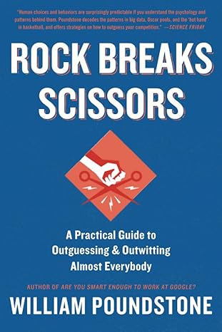 rock breaks scissors reissue edition william poundstone 0316228052, 978-0316228053