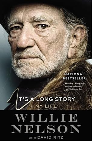 its a long story my life 1st edition willie nelson ,david ritz 0275941515, 978-0275941512