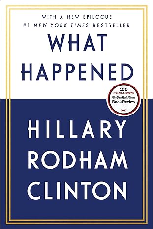 what happened 1st edition hillary rodham clinton 1501178407, 978-1501178405