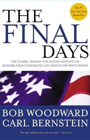 the final days 1st edition carl bernstein ,bob woodward b001o9cga8