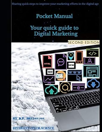 pocket manual your quick guide to digital marketing 2nd edition diversity4tech science 979-8650160724