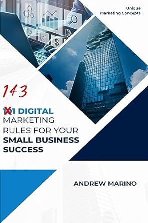 101 digital marketing rules for your small business success 1st edition andrew marino 9693692020,