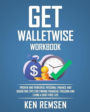 get wallet wise the workbook powerful personal finance and budgeting tips for finding financial freedom and