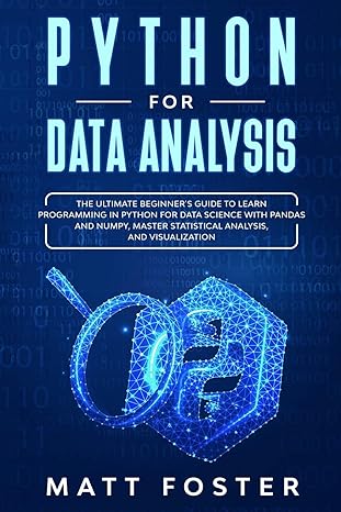 python for data analysis the ultimate beginner s guide to learn programming in python for data science with