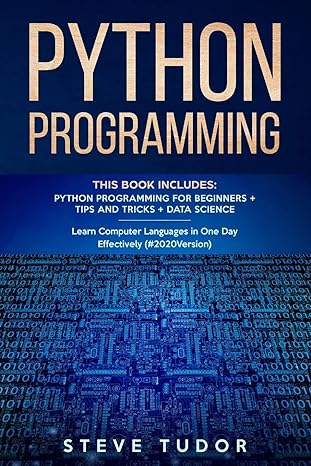 python programming this book includes python programming for beginners + tips and tricks + data science learn