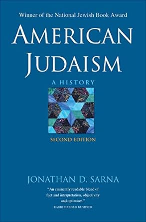 american judaism a history 2nd edition jonathan d. sarna 0300190395, 978-0300190397