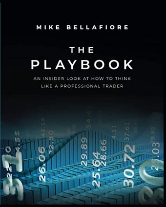 the playbook an inside look at how to think like a professional trader 1st edition ribern 979-8391178484