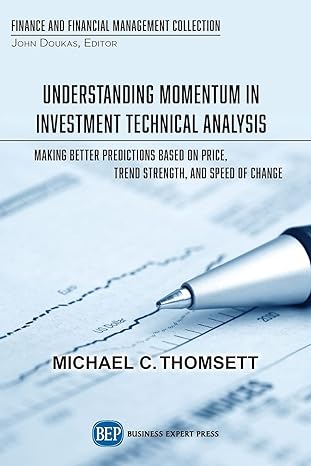understanding momentum in investment technical analysis making better predictions based on price trend