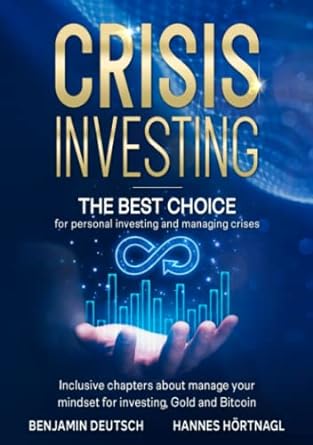 crisis investing mastering market cycles the best choice for personal investing and managing crises inclusive