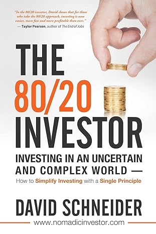 the 80/20 investor investing in an uncertain and complex world how to simplify investing with a single