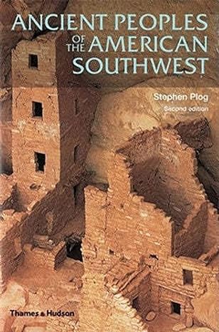 ancient peoples of the american southwest 2nd edition stephen plog 0500286930, 978-0500286937
