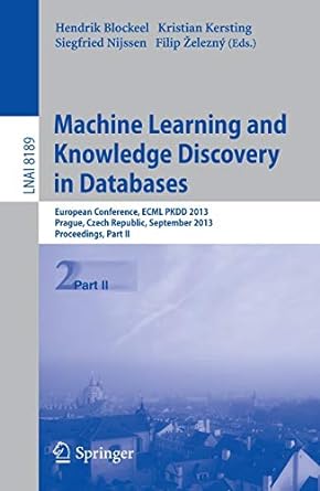 machine learning and knowledge discovery in databases european conference ecml pkdd 2013 prague czech