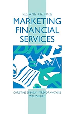 marketing financial services 2nd edition mike wright ,trevor watkins 0750622474, 978-0750622479