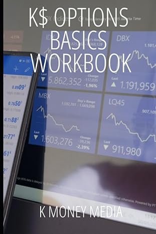 k$ options basics workbook 1st edition k money media 979-8397960762