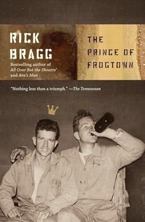 the prince of frogtown 1st edition rick bragg 1400032687, 978-1400032686