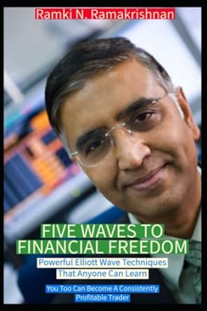 five waves to financial freedom powerful elliott wave techniques that anyone can learn 1st edition ramki