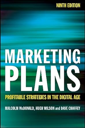 marketing plans profitable strategies in the digital age 9th edition malcolm mcdonald ,hugh wilson ,dave