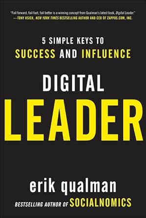 5 simple keys to success and influence digital leader 1st edition erik qualman 1265785007, 978-1265785000