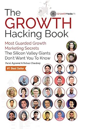 the growth hacking book most guarded growth marketing secrets the silicon valley giants dont want you to know