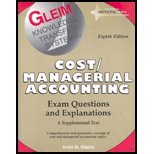 cost managerial accounting by gleim exam questions and explanations 8th edition gleim 1581945663,
