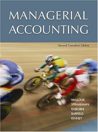 managerial accounting 2nd edition brenda mallouk 017640709x, 978-0176407094